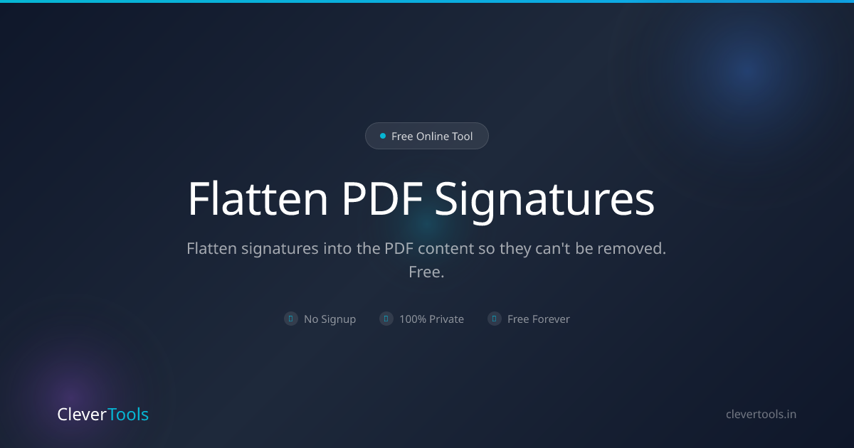 Flatten PDF Signatures - Lock eSignatures | CleverTools