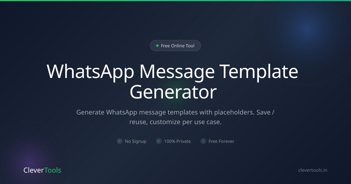 WhatsApp Template Generator - Placeholders | CleverTools