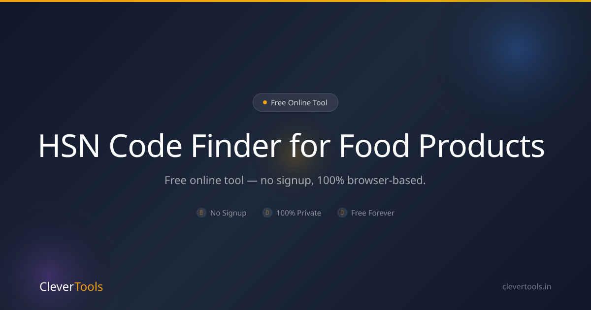 HSN Code for Food Products - Free India GST | CleverTools