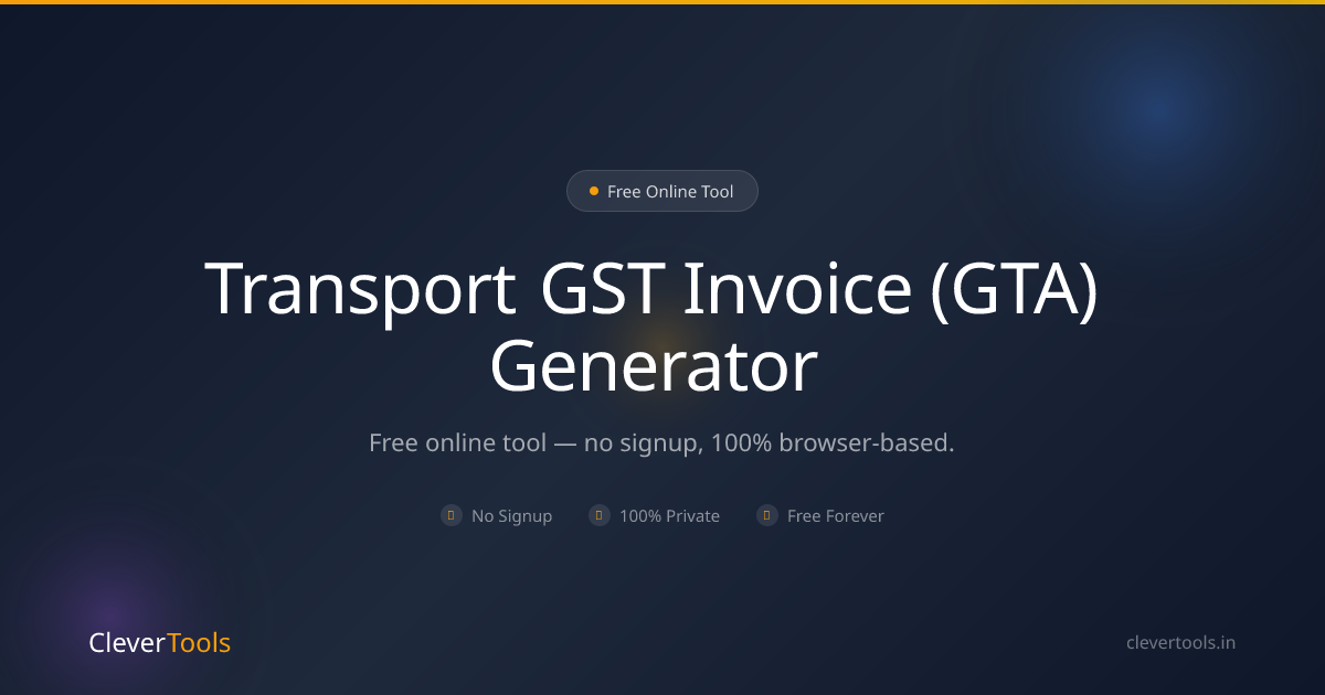 Transport GST Invoice - GTA, RCM, Free India | CleverTools