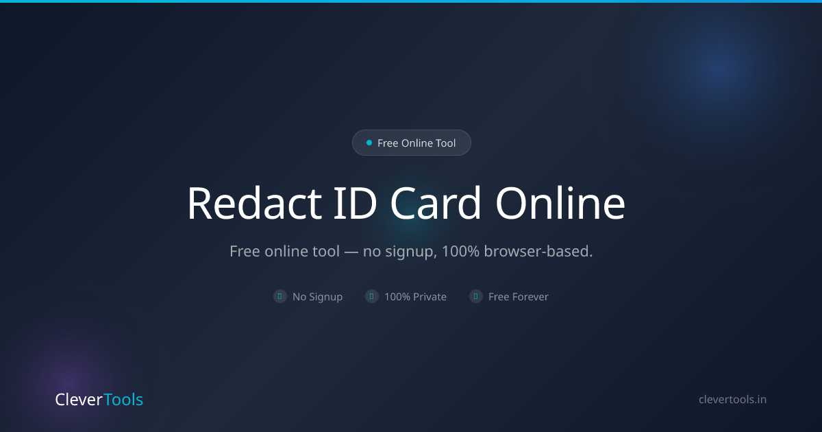 Redact ID Card - Free, Aadhaar, PAN, License | CleverTools